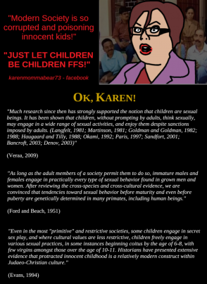 A Karen confronts childhood innocence (quote, study, academia, innocent, teens, children, crazy, hysteria, boomers, facebook)